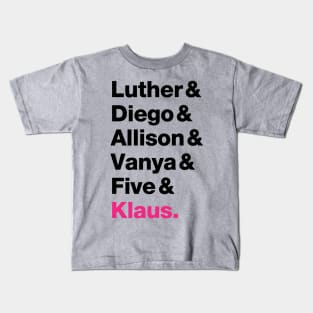 The Umbrella Academy Names - Pink Klaus (Black) Kids T-Shirt